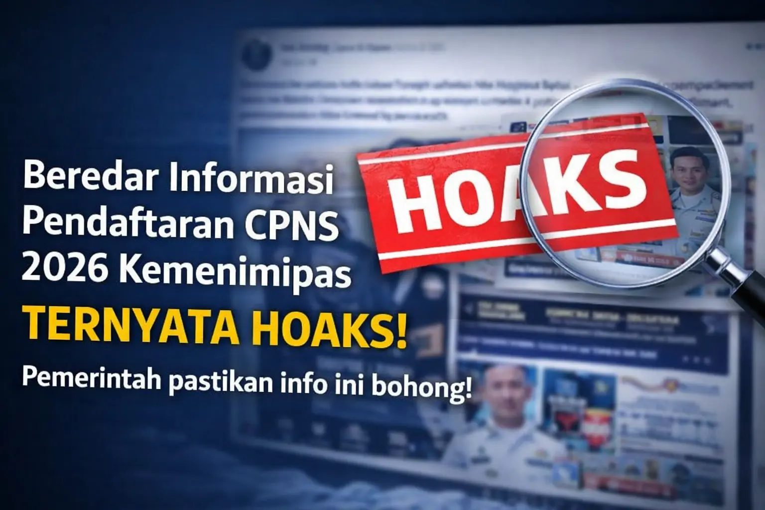 Beredar Informasi Pendaftaran CPNS 2026 Kemenimipas, Pemerintah Pastikan Hoaks